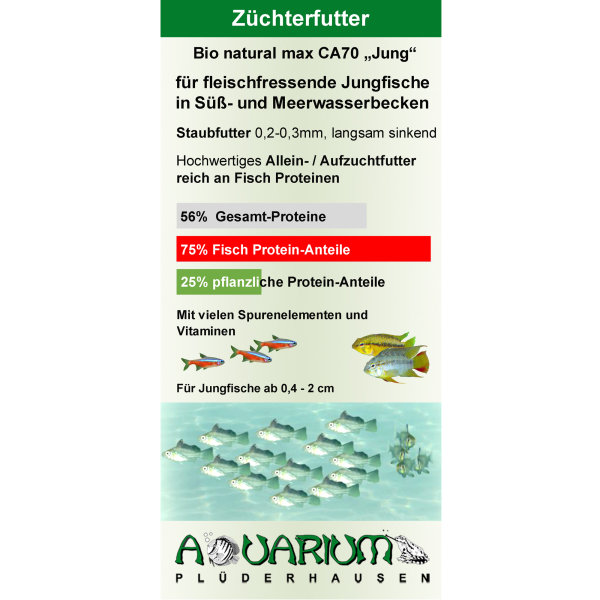 Bio natural max, Alleinfutter CA70 für fleischfressende Jungfische,Staubfutter 0,2-0,3mm